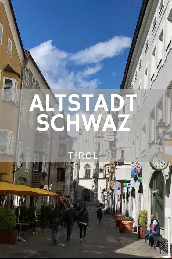 Schwaz Altstadt in Tirol merken