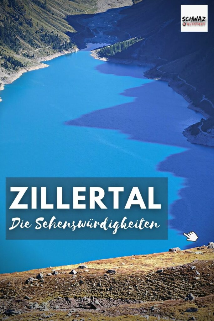 Sehenswürdigkeiten Zillertal